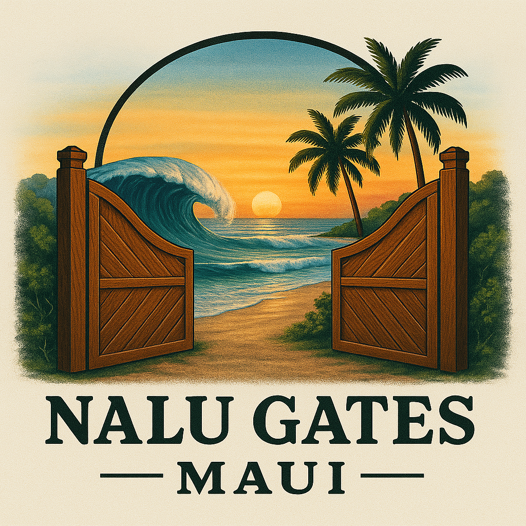 Nalu Gates Maui